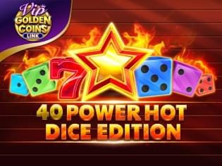 40 Power Hot Dice Edition Golden Coins Link VIP screenshot
